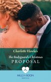 The Bodyguard's Christmas Proposal (Royal Christmas at Seattle General, Book 3) (Mills & Boon Medical) (eBook, ePUB)