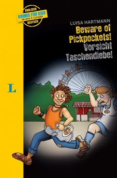 Langenscheidt Krimis für Kids - Beware of Pickpockets! - Vorsicht Taschendiebe! - Hartmann, Luisa
