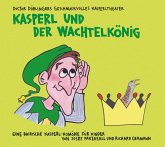 Kasperl und der Wachtelkönig