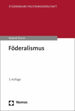 Föderalismus - Sturm, Roland