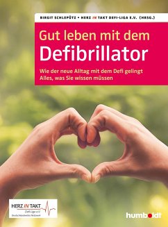 Gut leben mit dem Defibrillator - Schlepütz, Birgit