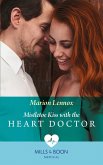 Mistletoe Kiss With The Heart Doctor (Mills & Boon Medical) (eBook, ePUB)