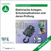 Elektrische Anlagen, Schutzmaßnahmen und deren Prüfung