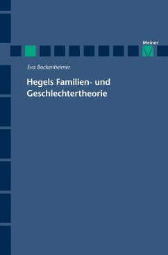 Hegels Familien- und Geschlechtertheorie - Bockenheimer, Eva