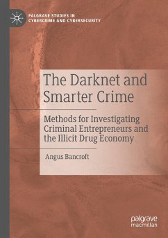 The Darknet and Smarter Crime - Bancroft, Angus