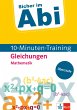 Sicher im Abi 10-Minuten-Training... - Bild 1