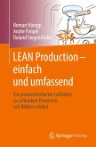 LEAN Production ¿ einfach und umfassend