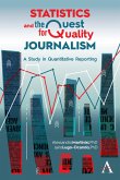 Statistics and the Quest for Quality Journalism (eBook, ePUB)