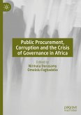 Public Procurement, Corruption and the Crisis of Governance in Africa