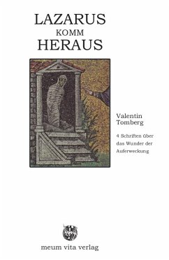 Lazarus komm heraus - Tomberg, Valentin