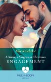 A Nurse, A Surgeon, A Christmas Engagement (Mills & Boon Medical) (eBook, ePUB) A Nurse, A Surgeon, A Christmas Engagement (Mills & Boon Medical) (eBook, ePUB)