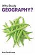 Why Study Geography? (eBook, ePUB) - Bild 1