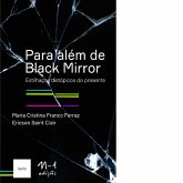 Para além de Black Mirror (eBook, ePUB)