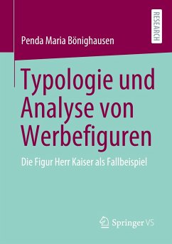 Typologie und Analyse von Werbefiguren - Bönighausen, Penda Maria