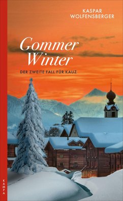 Gommer Winter / Ein Fall für Kauz Bd.2 - Wolfensberger, Kaspar