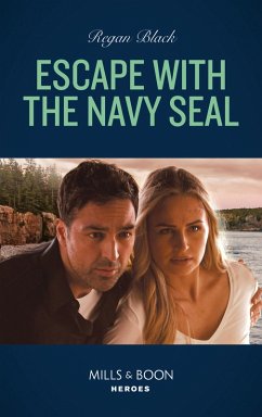 Escape With The Navy Seal (Mills & Boon Heroes) (The Riley Code, Book 3) (eBook, ePUB) - Black, Regan