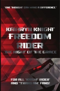 Freedom Rider 1 - Knight, Kathryn