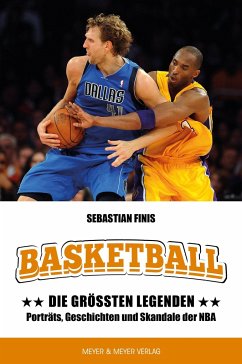 Basketball: Die größten Legenden - Finis, Sebastian