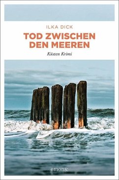 Tod zwischen den Meeren - Dick, Ilka