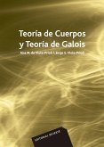 Teoría de cuerpos y teoría de Galois (eBook, PDF)