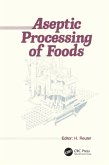 Aseptic Processing of Foods (eBook, ePUB)