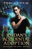 Jordan's Accidental Adoption (Hounds of the Hunt, #4) (eBook, ePUB)