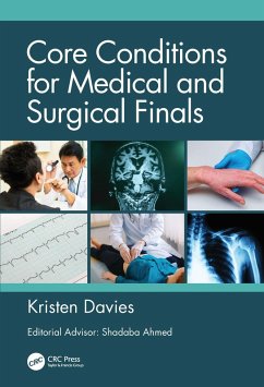 Core Conditions for Medical and Surgical Finals (eBook, PDF) - Davies, Kristen