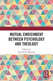 Mutual Enrichment between Psychology and Theology (eBook, PDF)