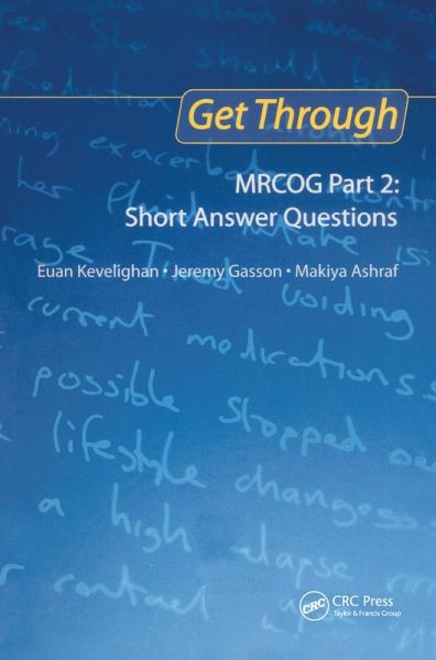 Get Through MRCOG Part 2: Short Answer Questions (eBook, PDF) Get Through MRCOG Part 2: Short Answer Questions (eBook, PDF)