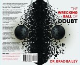 The Wrecking Ball of Doubt (eBook, ePUB)