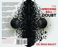 The Wrecking Ball of Doubt (eBook, ePUB) - Bailey, Brad