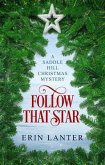 Follow That Star (eBook, ePUB)
