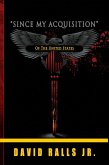 Since My Acquisition of the United States (eBook, ePUB)