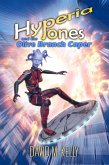 Hyperia Jones and the Olive Branch Caper (eBook, ePUB) Hyperia Jones and the Olive Branch Caper (eBook, ePUB)