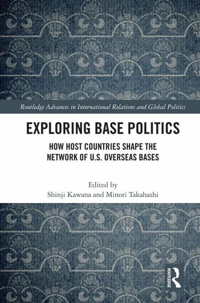Exploring Base Politics (eBook, PDF) Exploring Base Politics (eBook, PDF)