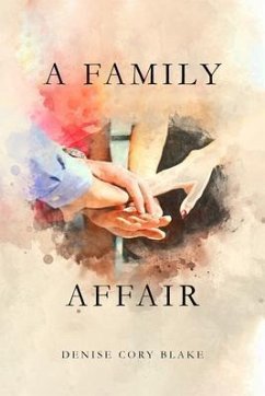 A Family Affair (eBook, ePUB) - Blake, Denise Cory