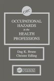 Occupational Hazards in the Health Professions (eBook, ePUB)