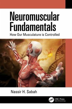 Neuromuscular Fundamentals (eBook, ePUB) - Sabah, Nassir H.