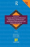 Routledge German Dictionary of Electrical Engineering and Electronics Worterbuch Elektrotechnik and Elektronik Englisch (eBook, ePUB) Routledge German Dictionary of Electrical Engineering and Electronics Worterbuch Elektrotechnik and Elektronik Englisch (eBook, ePUB)