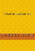 Ek Sal Nie Doodgaan Nie! (eBook, ePUB)