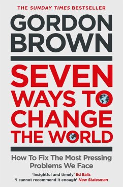 Seven Ways to Change the World (eBook, ePUB) - Brown, Gordon