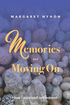 Cover Memories and Moving On (eBook, ePUB)
