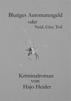 Blutiges Automatengeld (eBook, ePUB) - Heider, Hajo