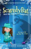 Scaredy Bat and the Frozen Vampires (Scaredy Bat: A Vampire Detective Series, #1) (eBook, ePUB)