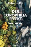 Der Topophilia-Effekt (eBook, ePUB)