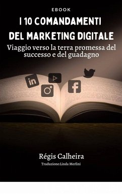 Cover I 10 comandamenti del marketing digitale (eBook, ePUB)