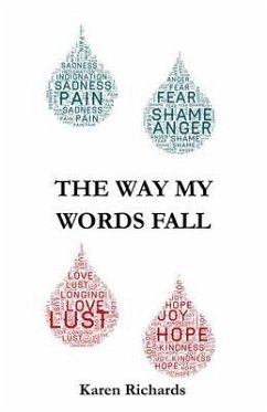 The Way My Words Fall (eBook, ePUB) - Richards, Karen L
