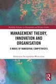 Management Theory, Innovation, and Organisation (eBook, PDF)