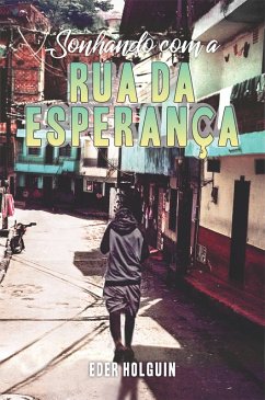 Cover Sonhando com a Rua da Esperança. (eBook, ePUB)