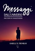 Messaggi dall'Universo (eBook, ePUB)